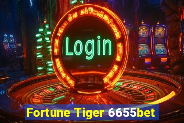 Fortune Tiger 6655bet